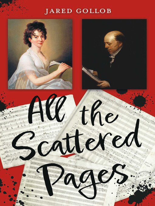 Title details for All the Scattered Pages by Jared Gollob - Available